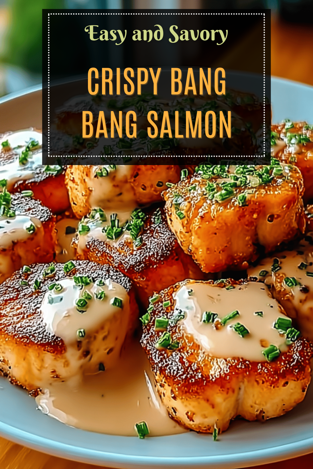 Crispy Bang Bang Salmon