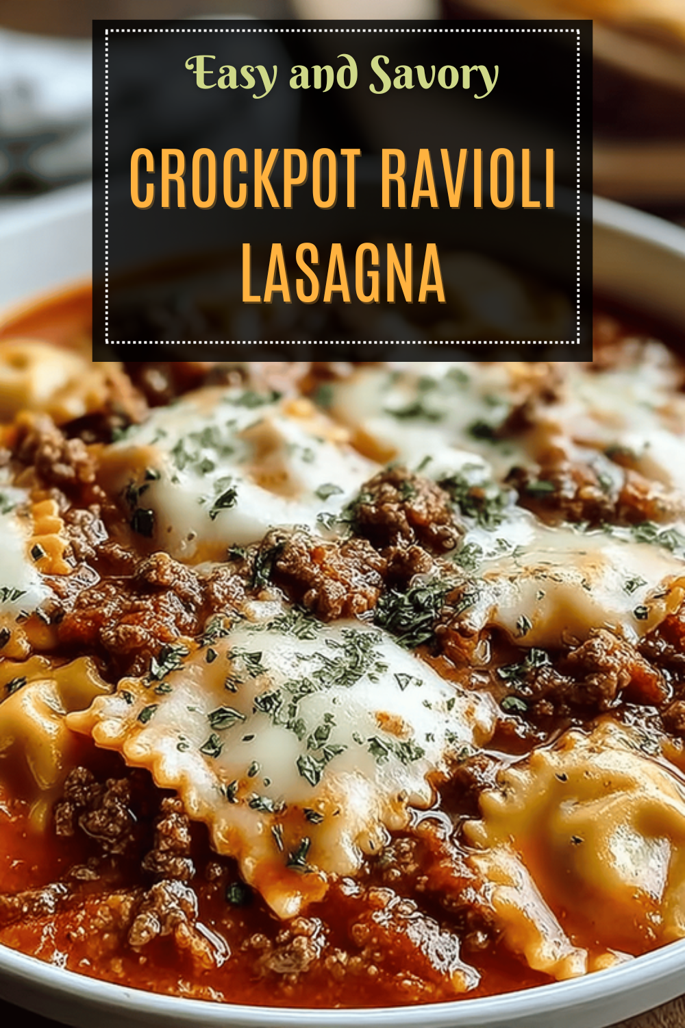 Crockpot Ravioli Lasagna