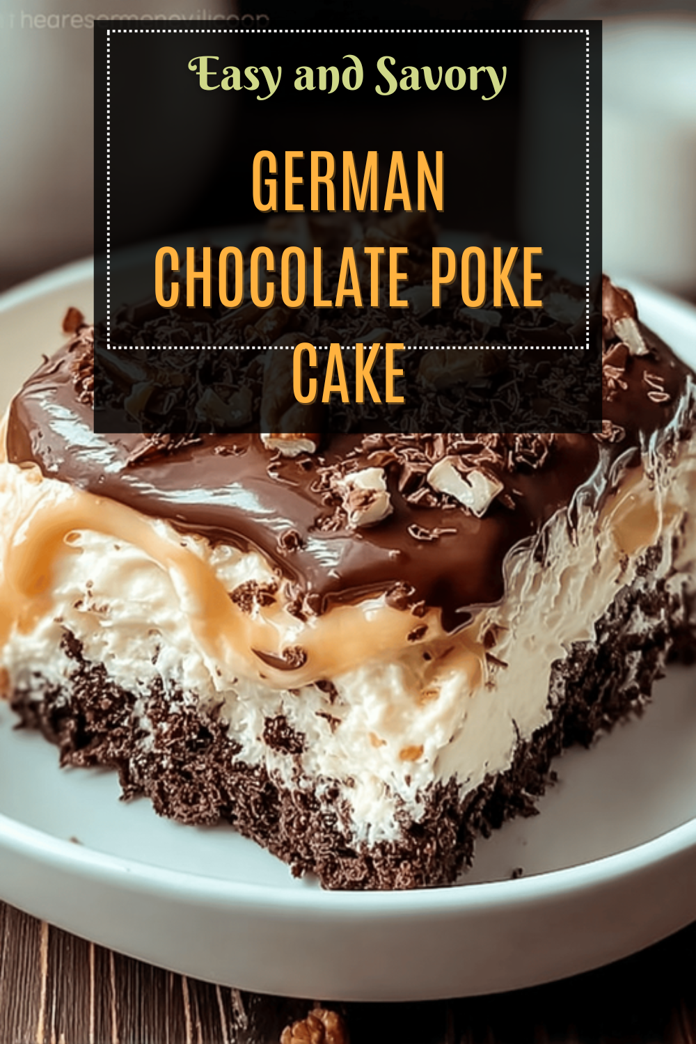 German Chocolate Poke Cake