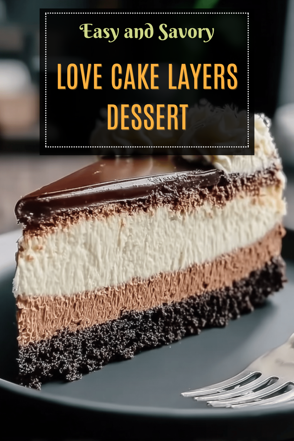 Love Cake Layers Dessert
