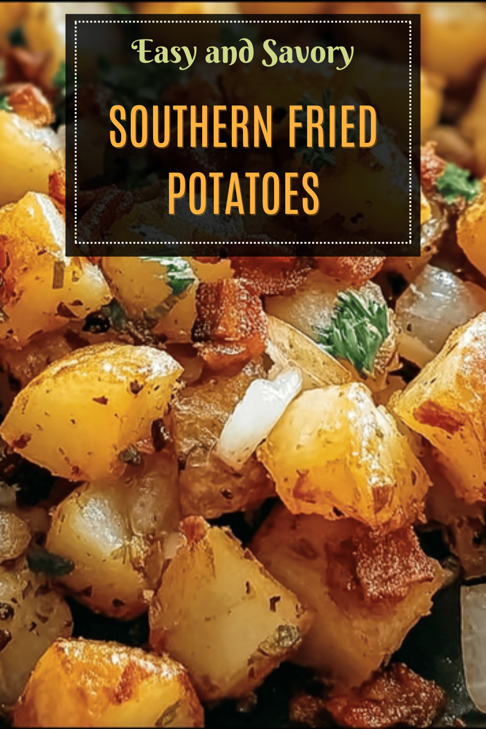 Southern Fried Potatoes
