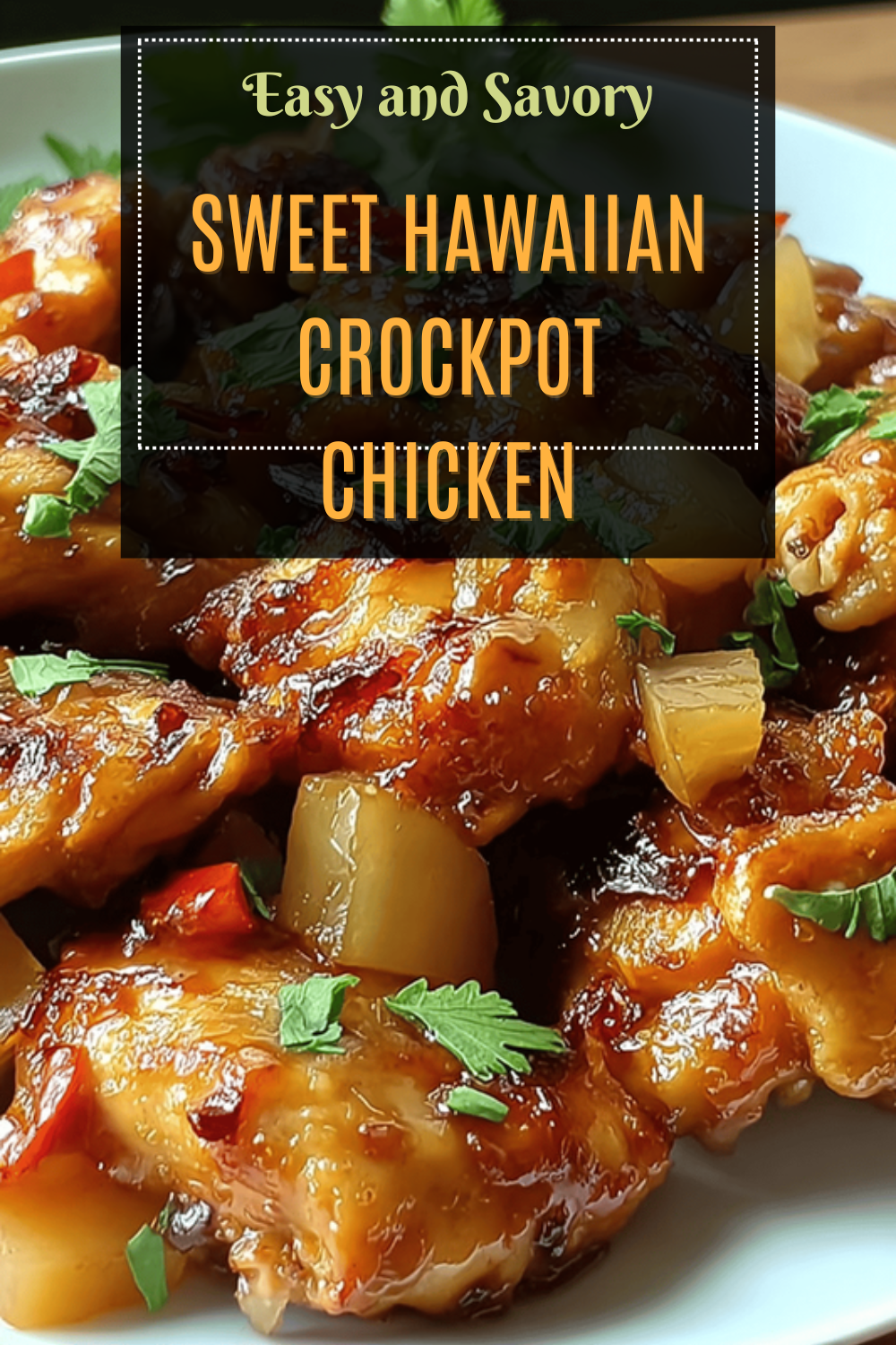 Sweet Hawaiian Crockpot Chicken