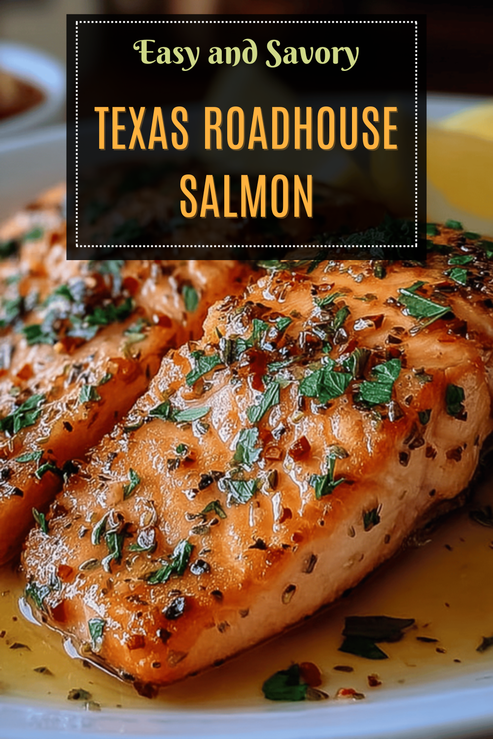 Texas Roadhouse Salmon