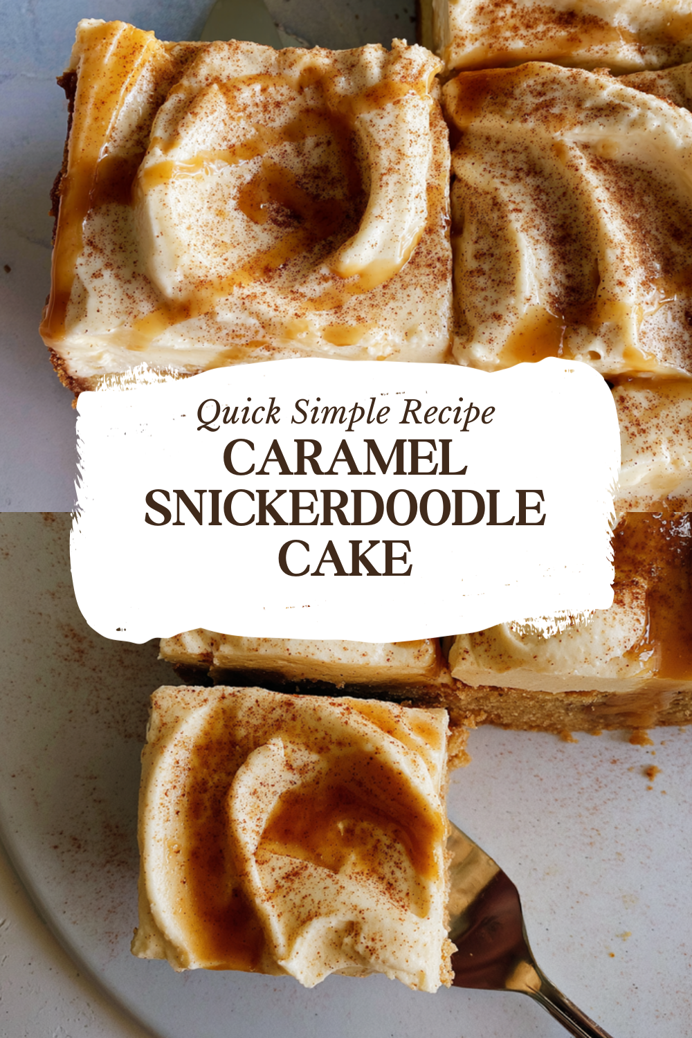 Caramel Snickerdoodle Cake