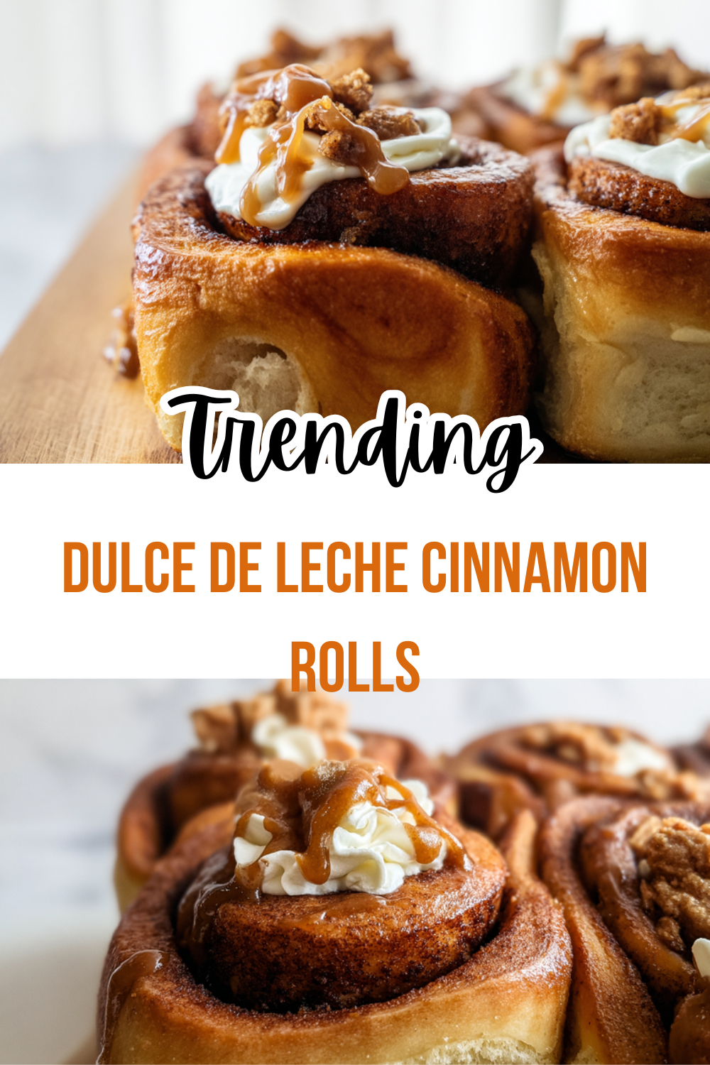 Dulce De Leche Cinnamon Rolls