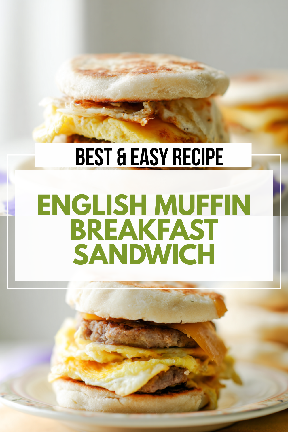 English Muffin Breakfast Sandwich