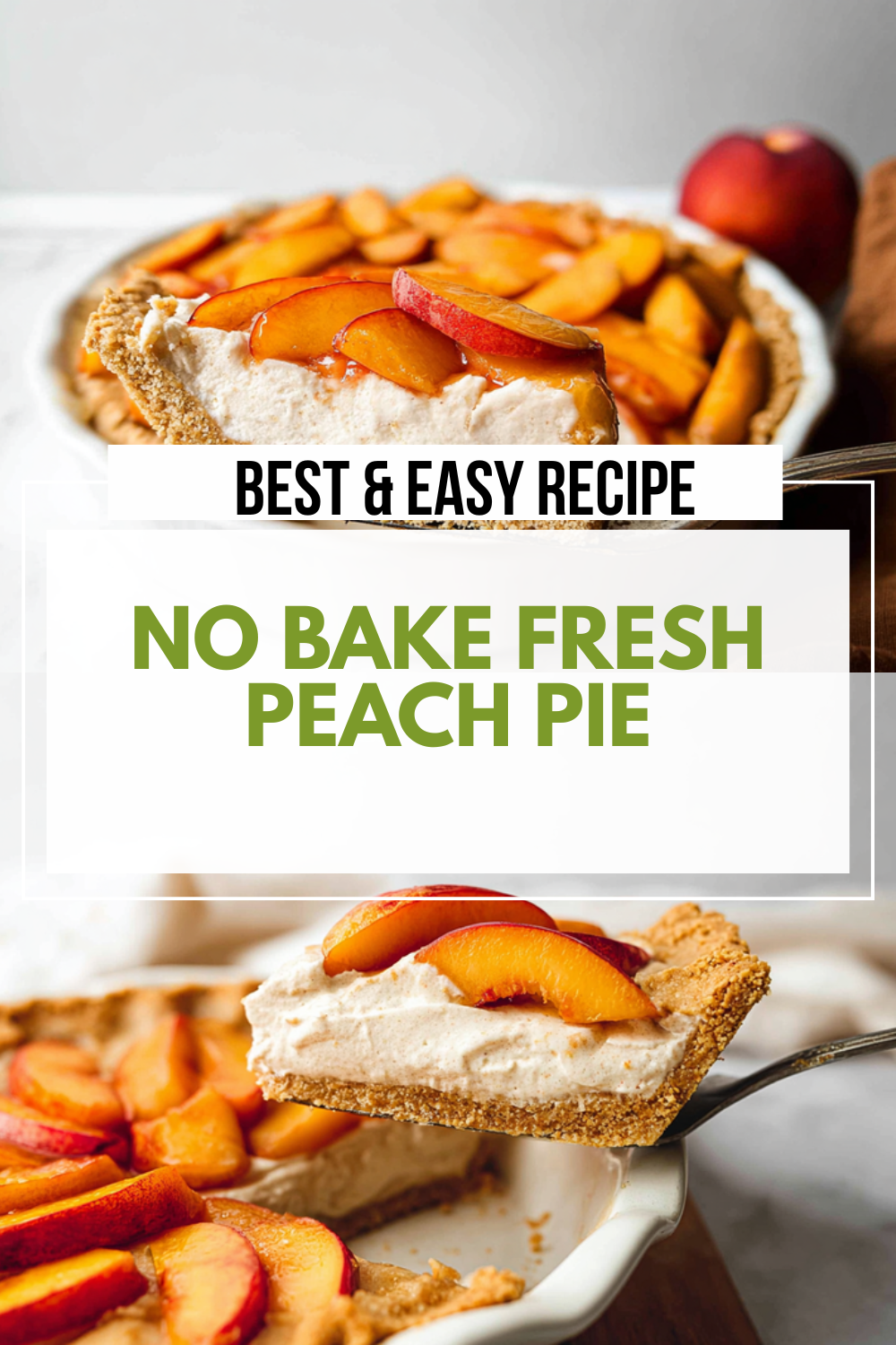 No Bake Fresh Peach Pie