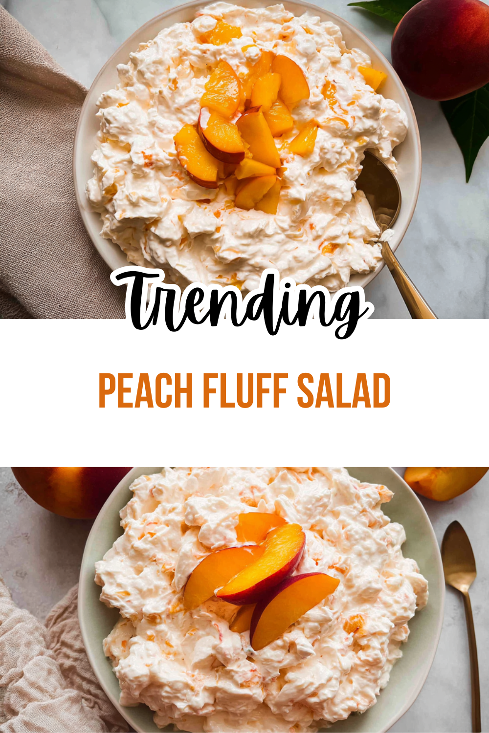 Peach Fluff Salad