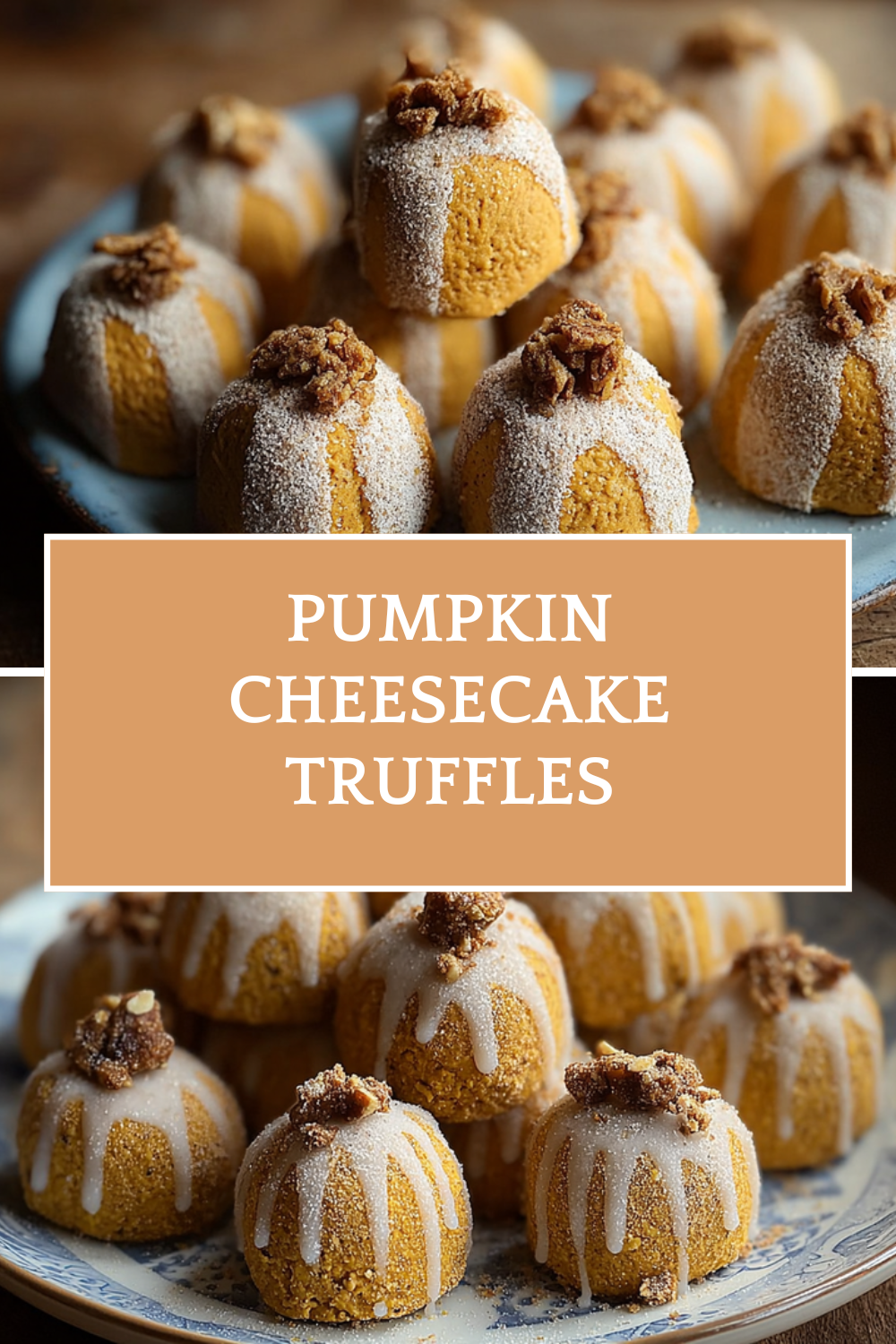 Pumpkin Cheesecake Truffles