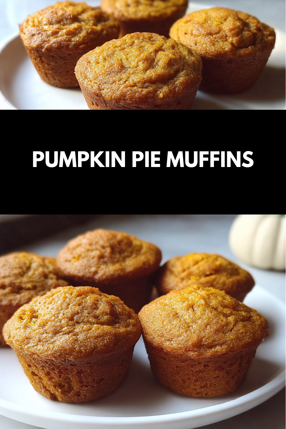 Pumpkin Pie Muffins