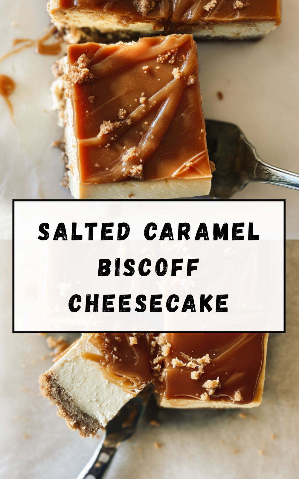 Salted Caramel Biscoff Cheesecake