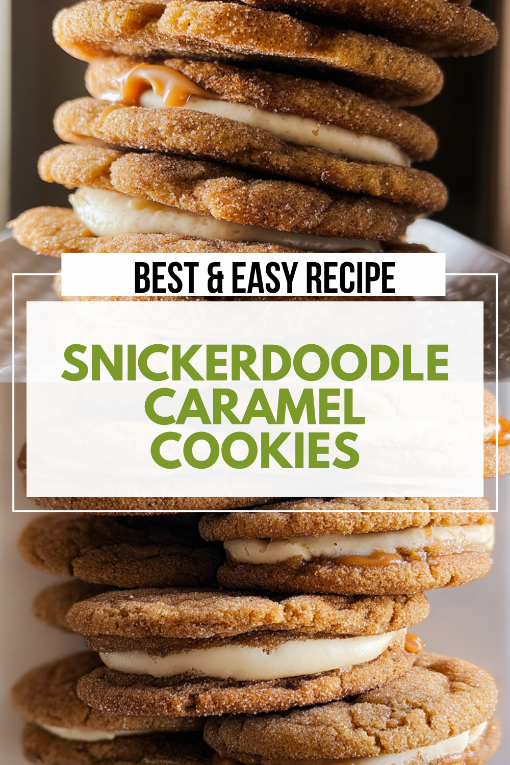 Snickerdoodle Caramel Cookies