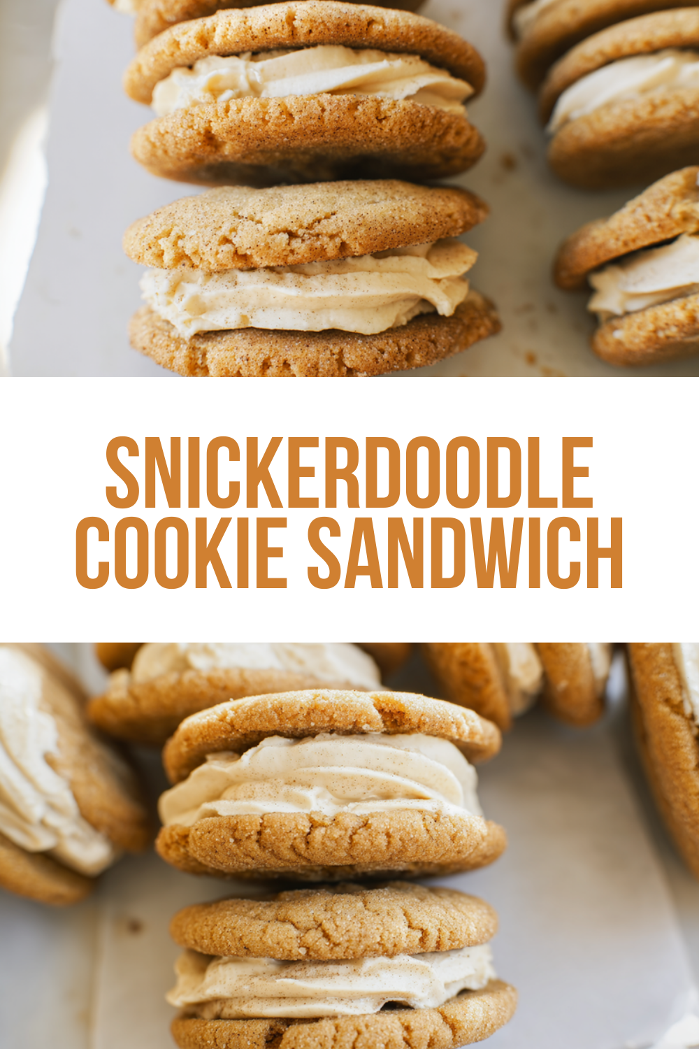 Snickerdoodle Cookie Sandwich