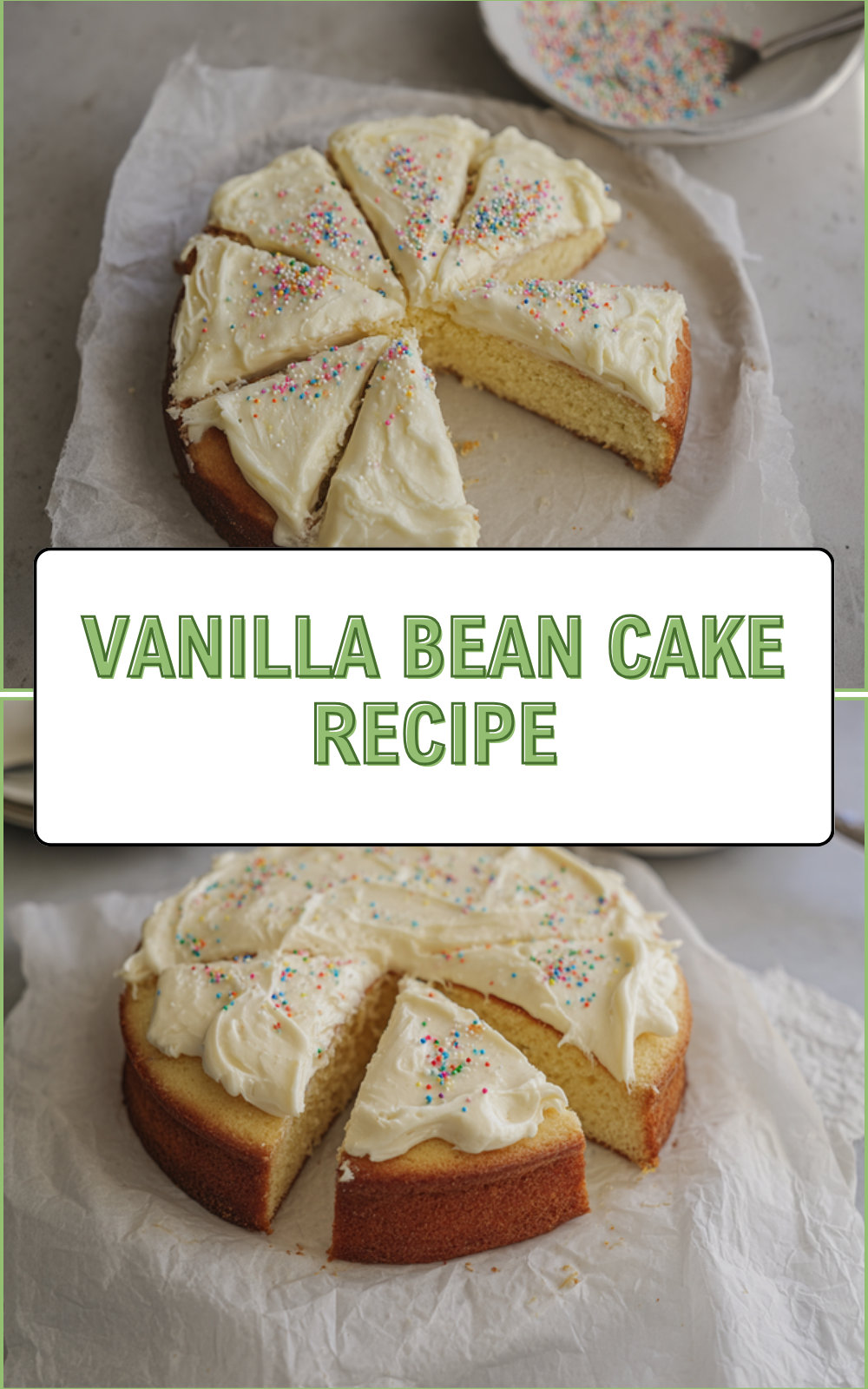 Vanilla Bean Cake Recipe