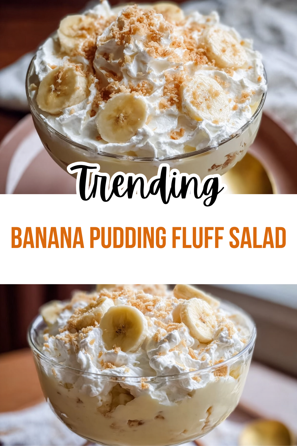 Banana Pudding Fluff Salad
