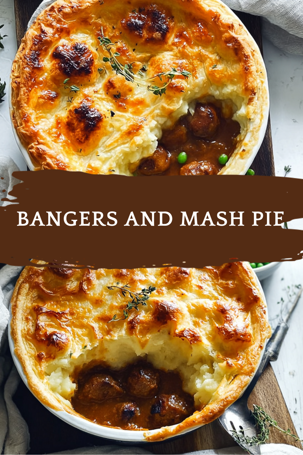 Bangers And Mash Pie