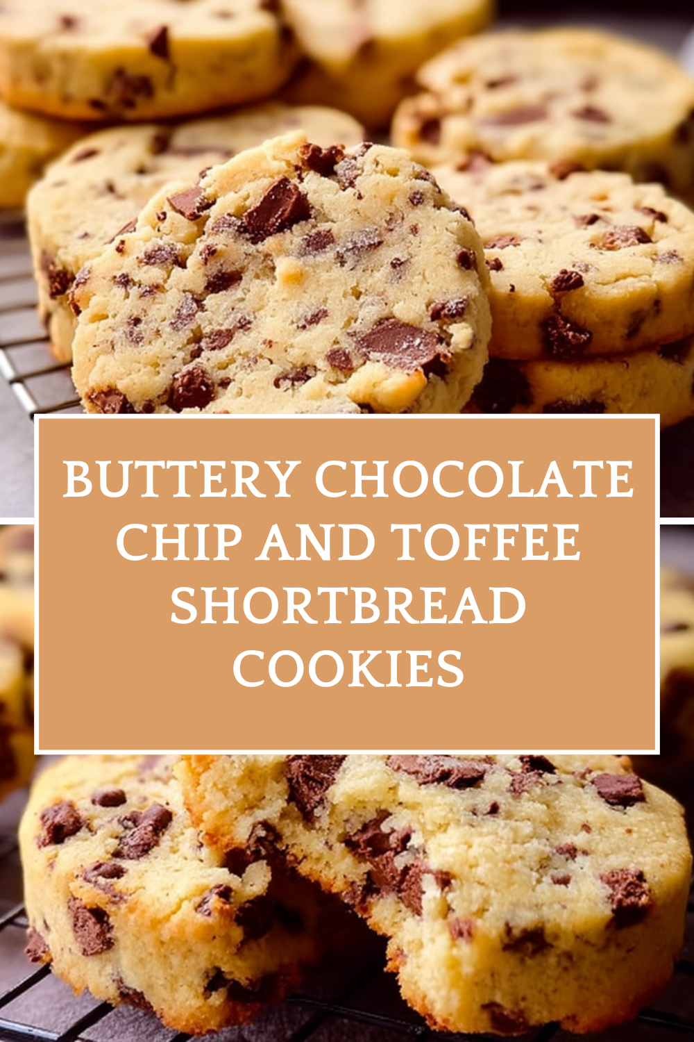 Buttery Chocolate Chip And Toffee Shortbread Cookies