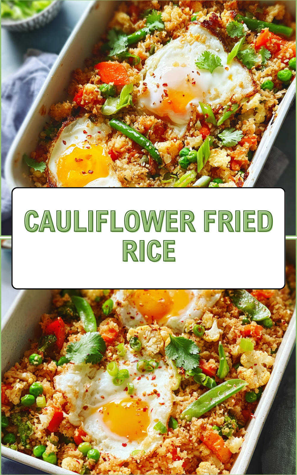 Cauliflower Fried Rice