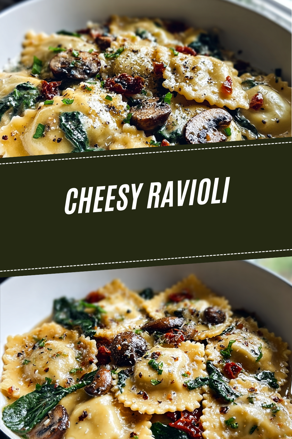Cheesy Ravioli