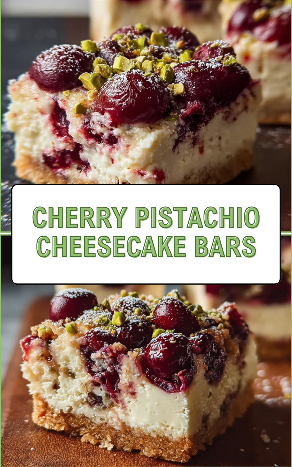 Cherry Pistachio Cheesecake Bars