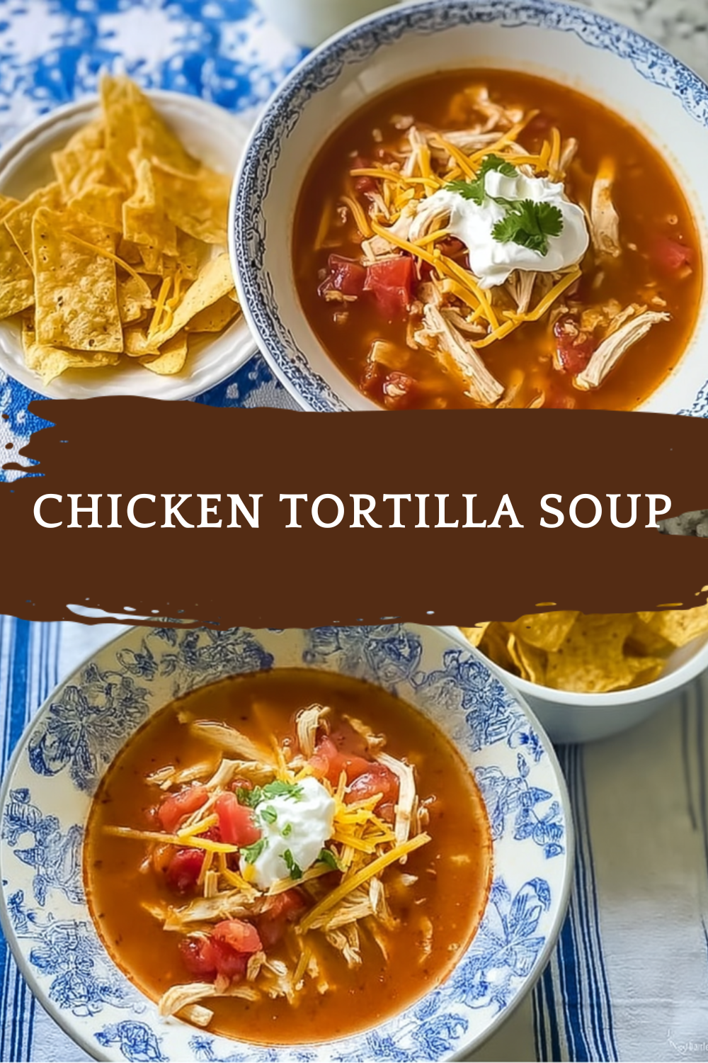 Chicken Tortilla Soup
