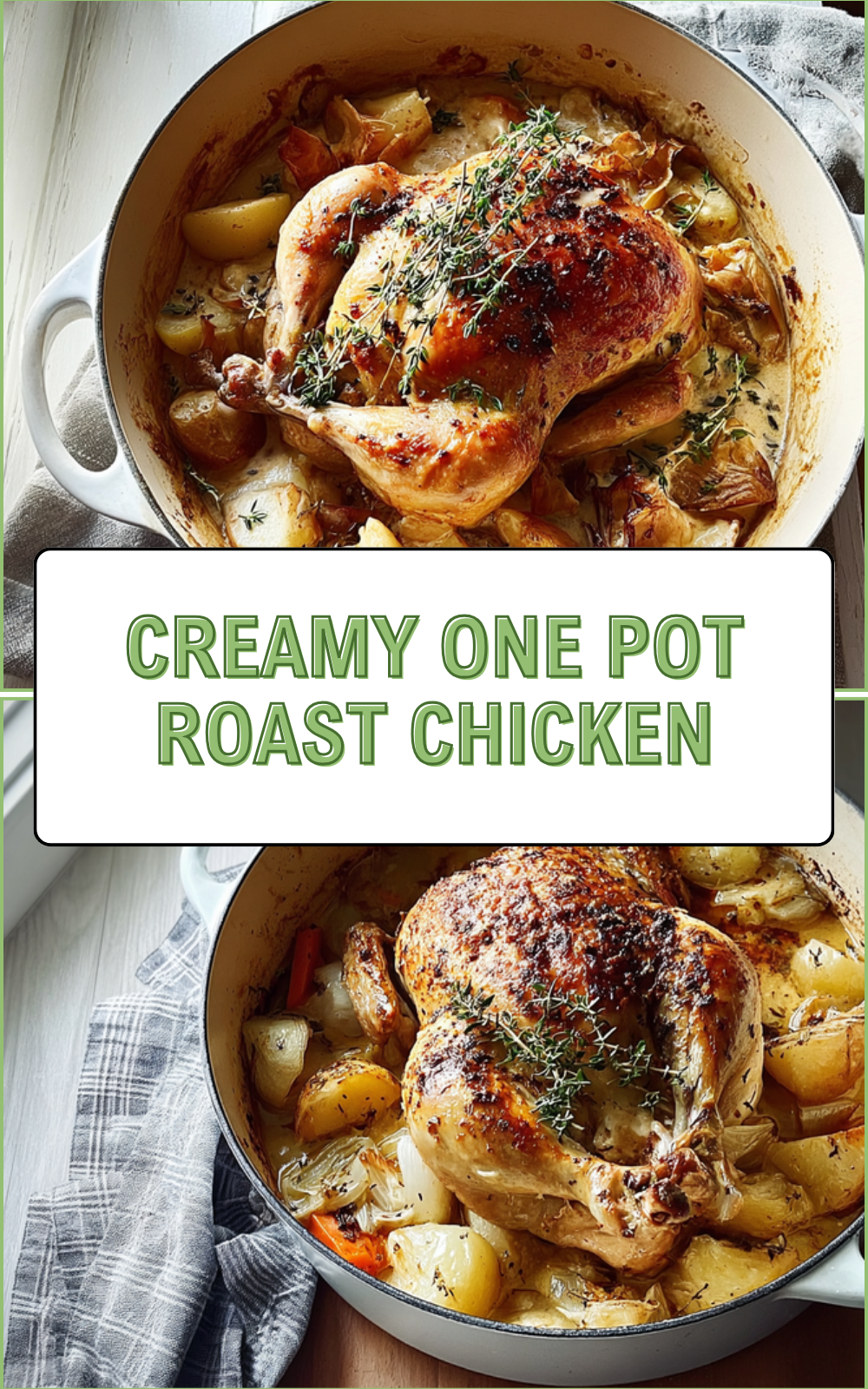 Creamy One Pot Roast Chicken