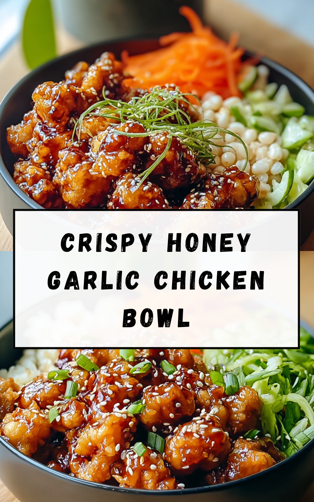 Crispy Honey Garlic Chicken Bowl