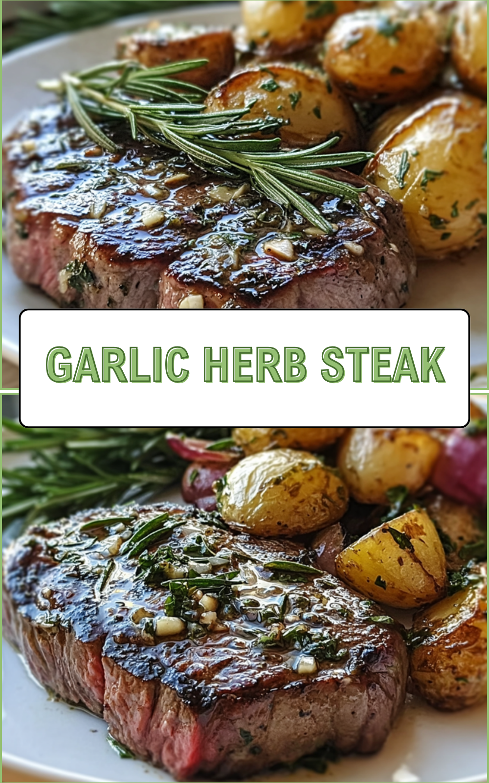 Garlic Herb Steak