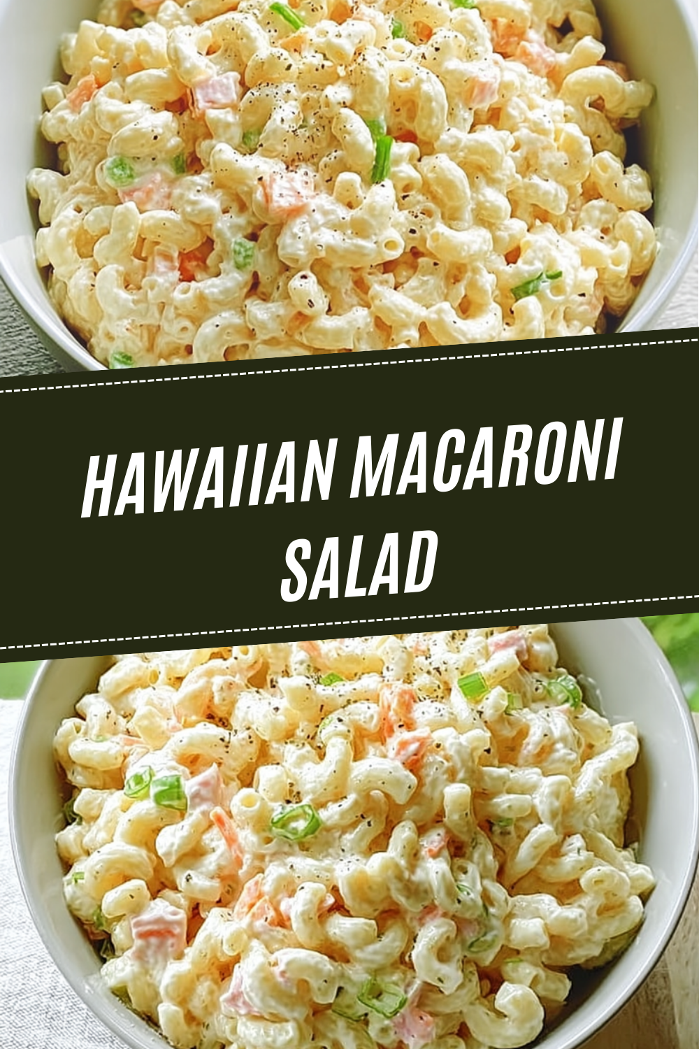 Hawaiian Macaroni Salad
