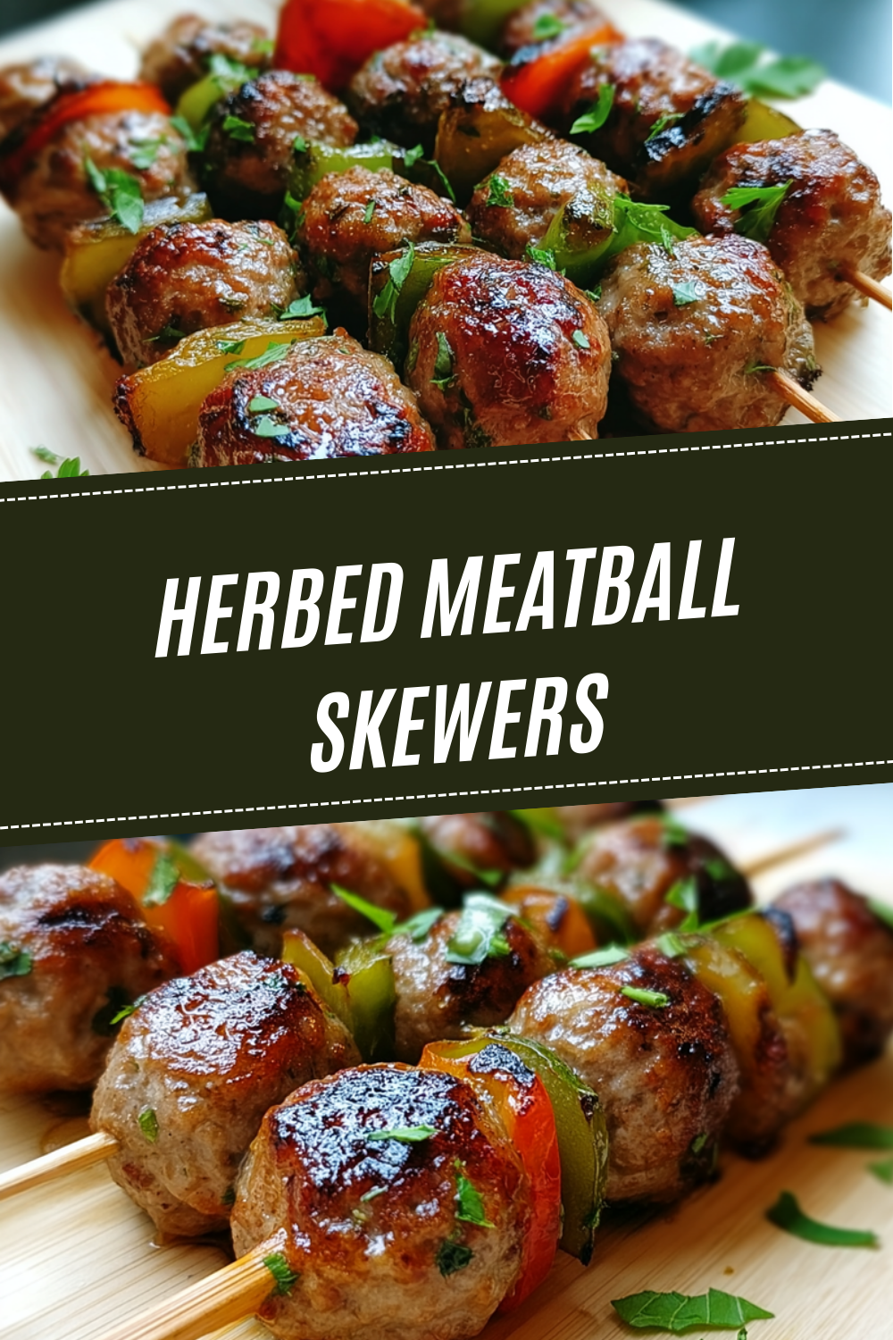 Herbed Meatball Skewers