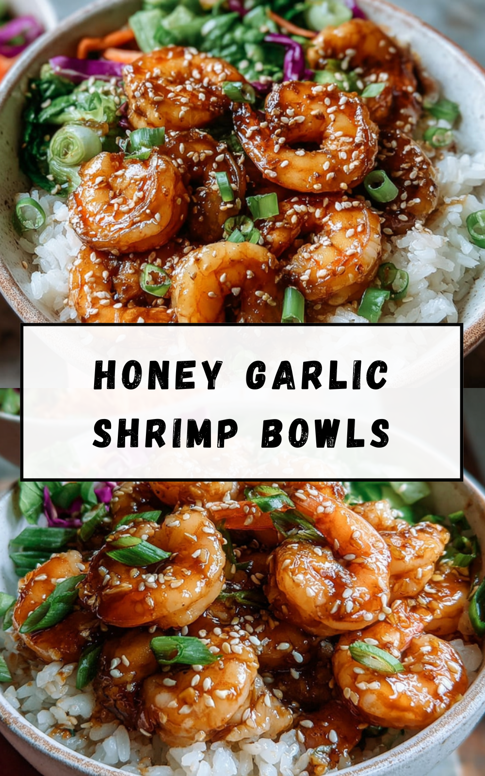 Honey Garlic Shrimp Bowls