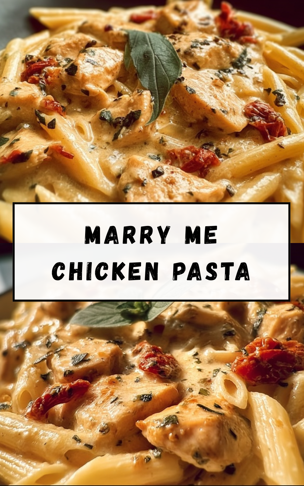 Marry Me Chicken Pasta