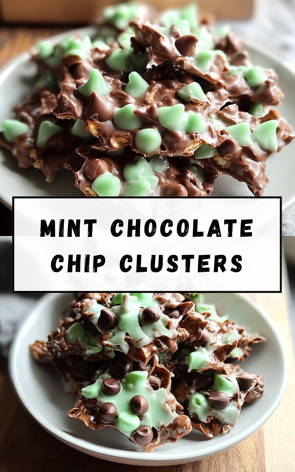 Mint Chocolate Chip Clusters