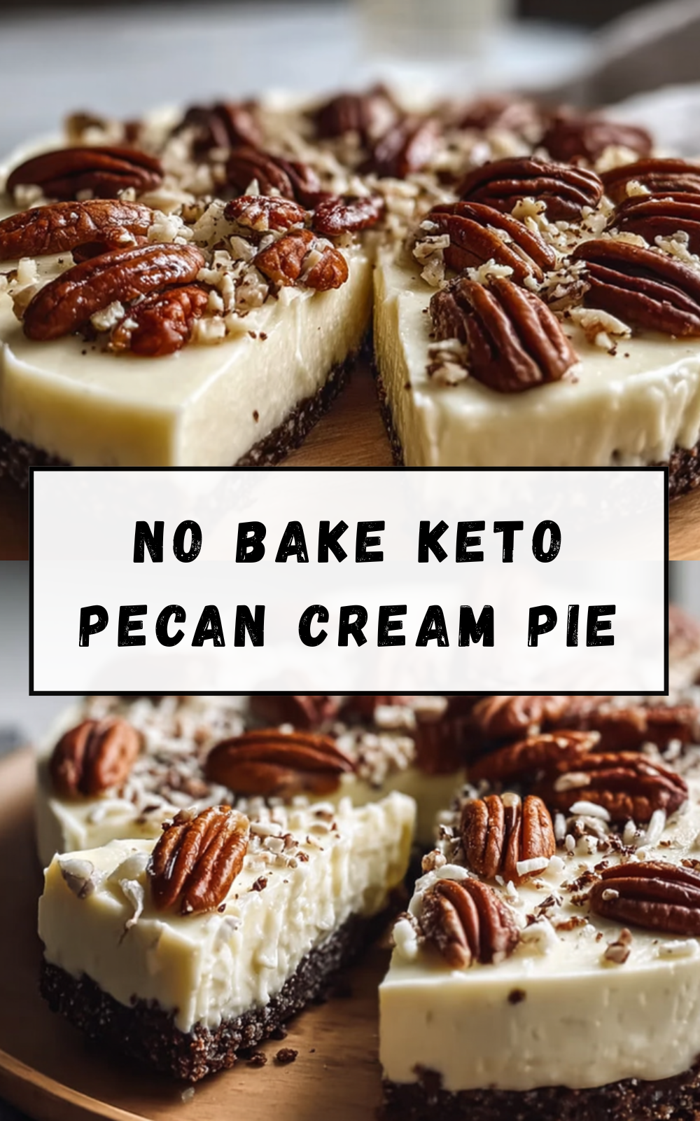 No Bake Keto Pecan Cream Pie