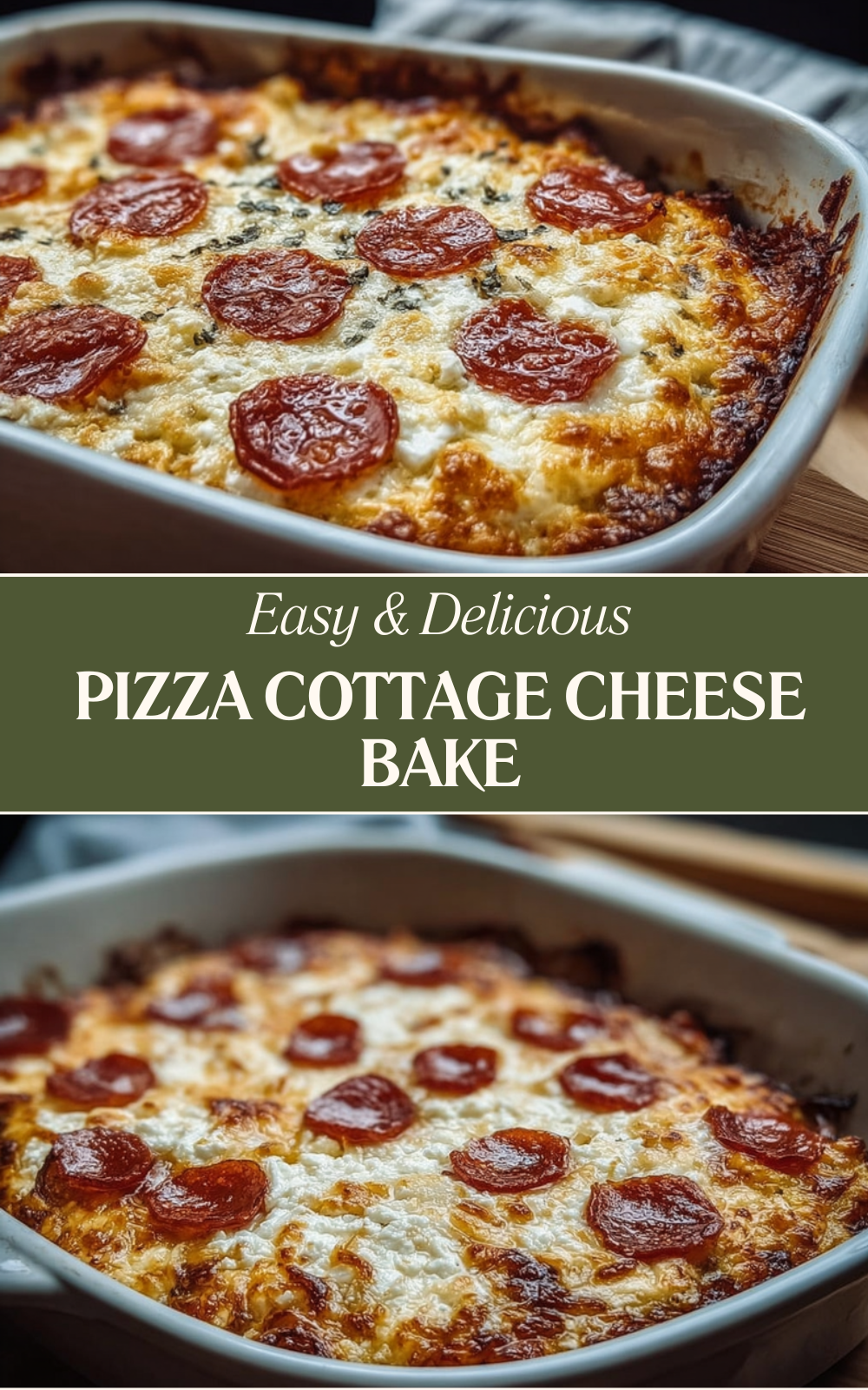 Pizza Cottage Cheese Bake
