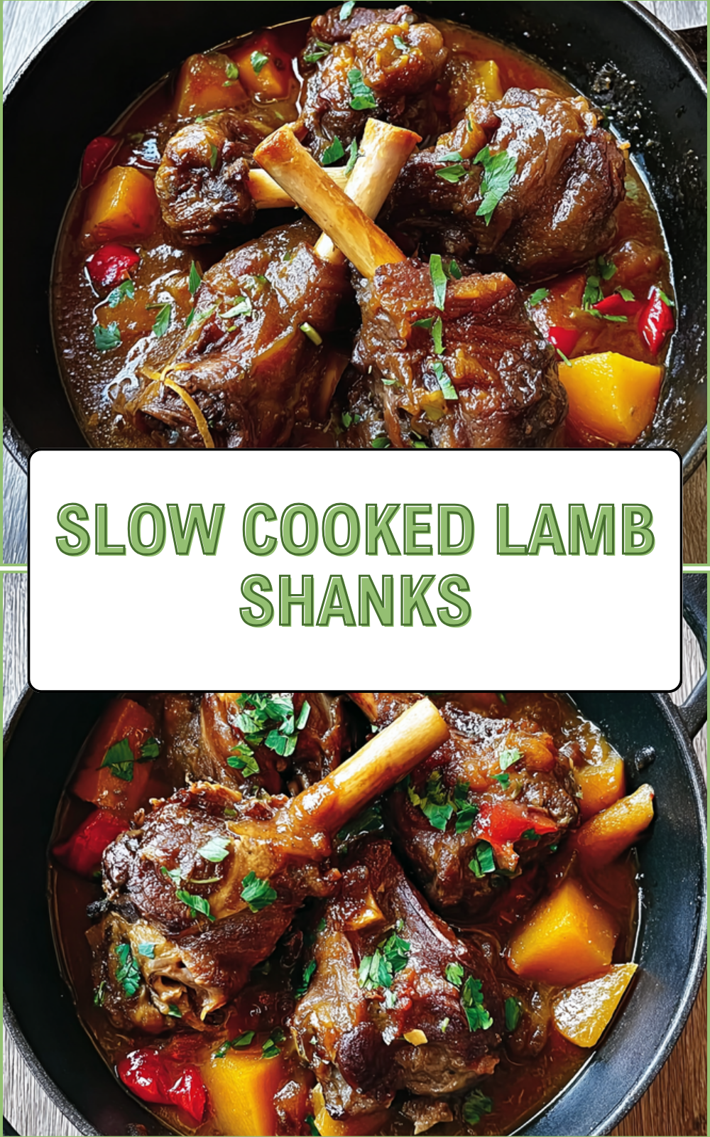 Slow Cooked Lamb Shanks