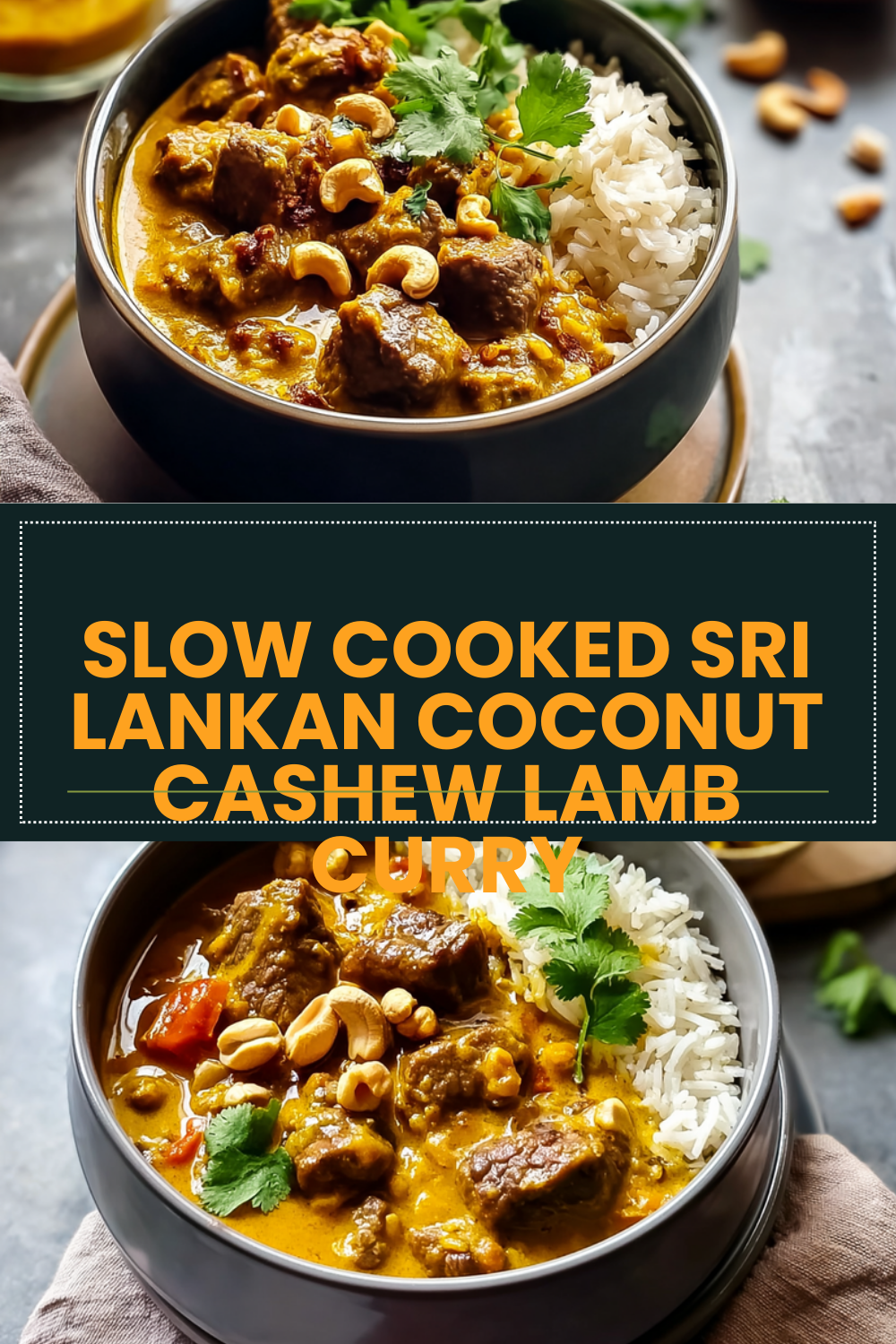 Slow Cooked Sri Lankan Coconut Cashew Lamb Curry