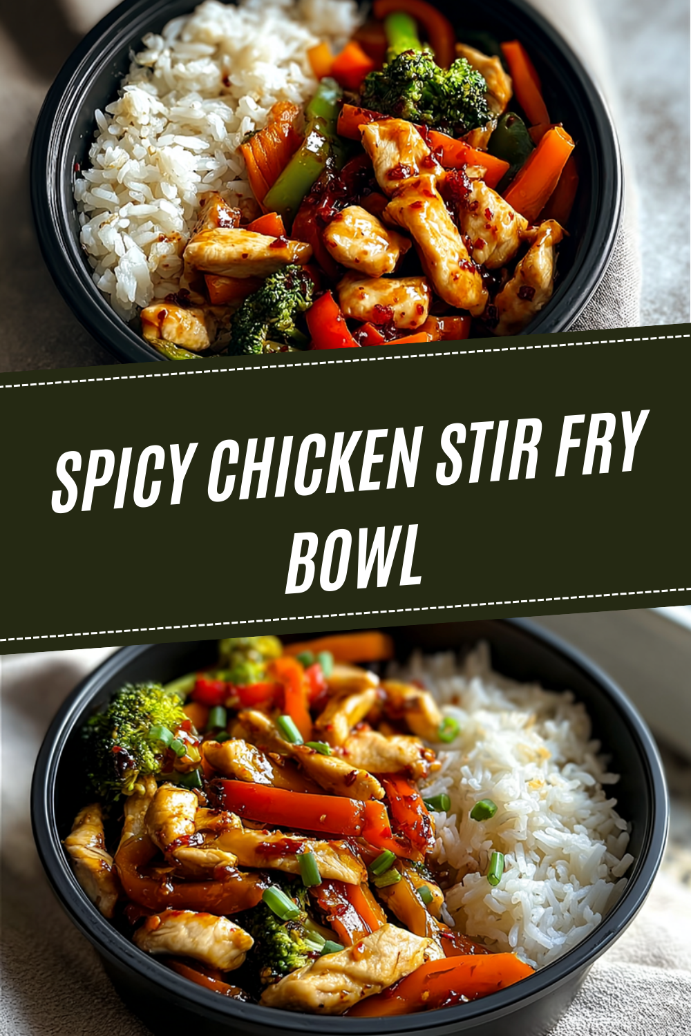Spicy Chicken Stir Fry Bowl