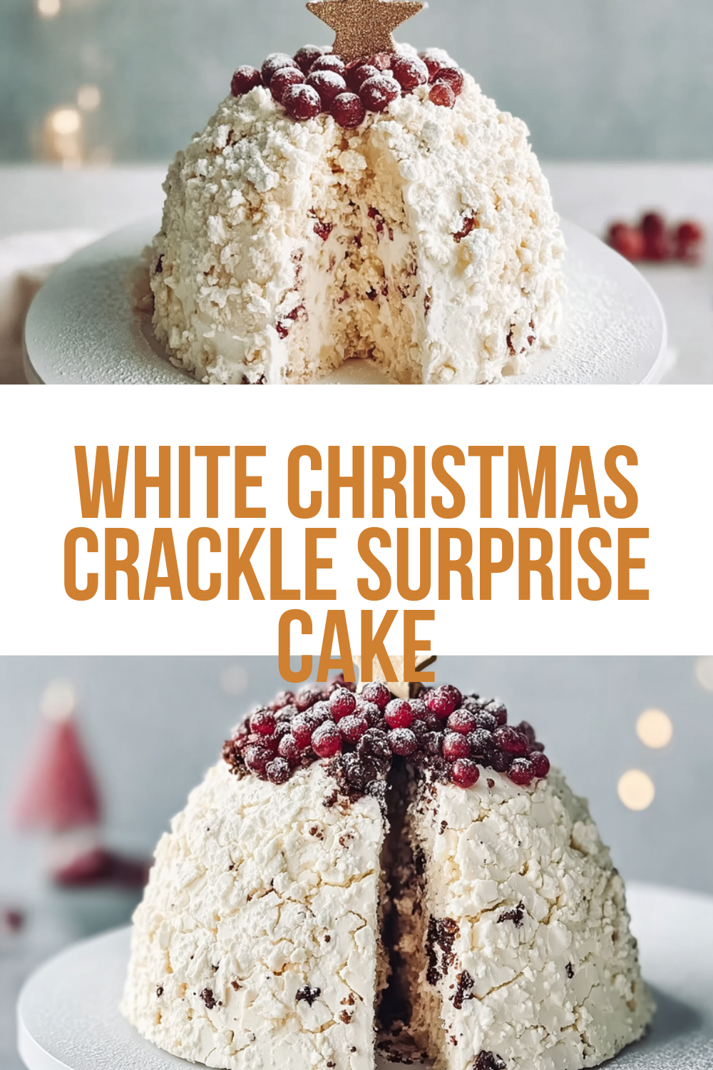White Christmas Crackle Surprise Cake