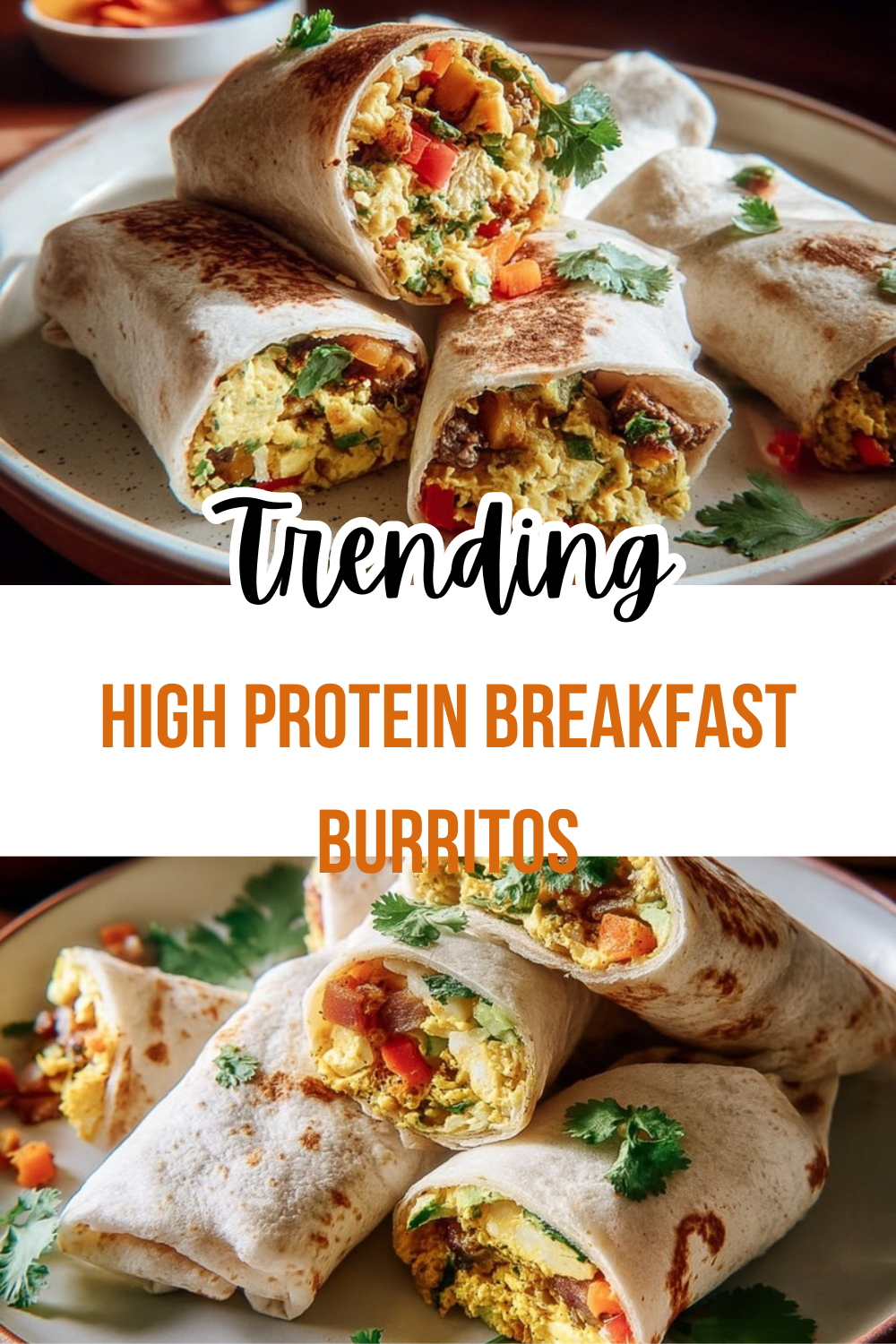 High Protein Breakfast Burritos