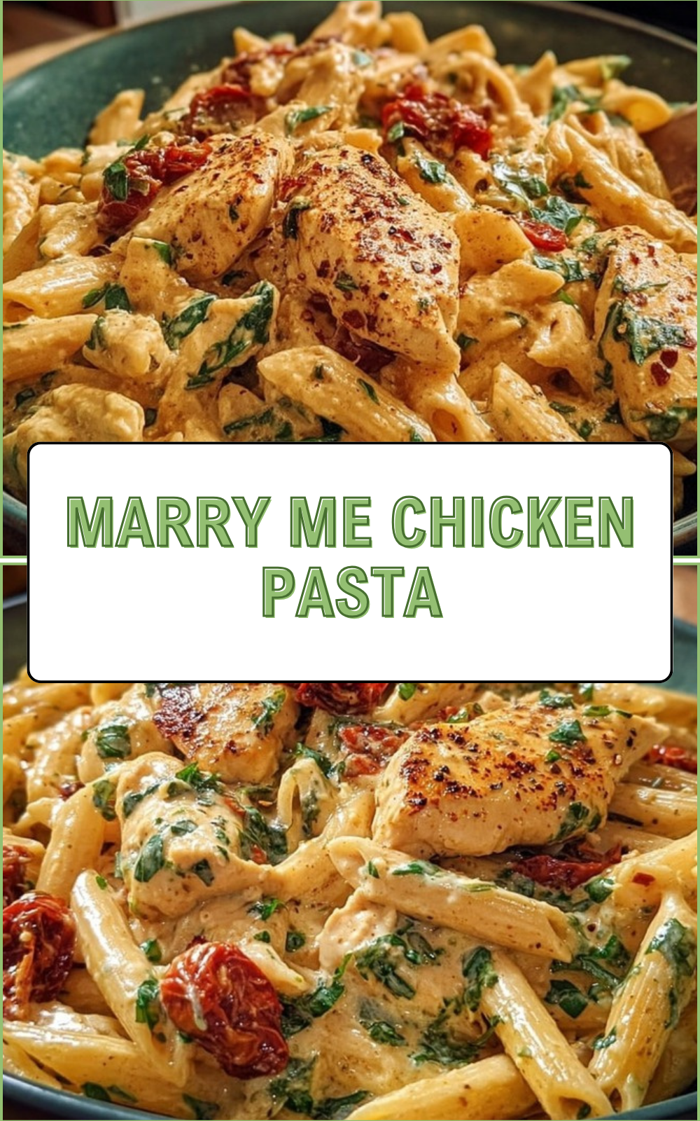 Marry Me Chicken Pasta