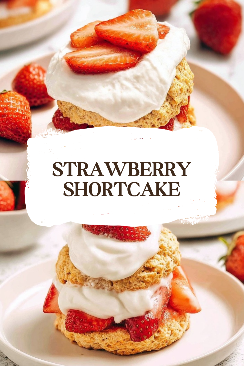 Strawberry Shortcake